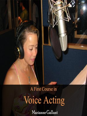 cover image of A First Course in Voice Acting